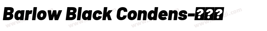 Barlow Black Condens字体转换